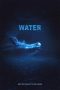 Nonton Streaming Download Drama Water (2019) Subtitle Indonesia