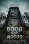 Nonton Streaming Download Drama Door in the Woods (2019) jf Subtitle Indonesia Nonton Streaming Download Drama Door in the Woods (2019) jf Subtitle Indonesia