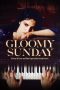 Nonton Streaming Download Drama Gloomy Sunday aka The Piano Player (1999) jf Subtitle Indonesia Nonton Streaming Download Drama Gloomy Sunday aka The Piano Player (1999) jf Subtitle Indonesia