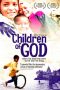 Nonton Streaming Download Drama Children of God (2009) Subtitle Indonesia Nonton Streaming Download Drama Children of God (2009) Subtitle Indonesia
