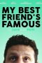 Nonton Streaming Download Drama My Best Friend’s Famous (2019) Subtitle Indonesia Nonton Streaming Download Drama My Best Friend’s Famous (2019) Subtitle Indonesia