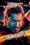 Nonton Streaming Download Drama Commando 3 (2019) jf Subtitle Indonesia Nonton Streaming Download Drama Commando 3 (2019) jf Subtitle Indonesia
