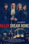 Nonton Streaming Download Drama Killer Dream Home (2020) Subtitle Indonesia Nonton Streaming Download Drama Killer Dream Home (2020) Subtitle Indonesia