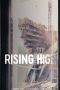 Nonton Streaming Download Drama Rising High (2020) jf Subtitle Indonesia Nonton Streaming Download Drama Rising High (2020) jf Subtitle Indonesia