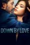 Nonton Streaming Download Drama Down by Love (2016) jf Subtitle Indonesia Nonton Streaming Download Drama Down by Love (2016) jf Subtitle Indonesia