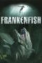 Nonton Streaming Download Drama Frankenfish (2004) jf Subtitle Indonesia Nonton Streaming Download Drama Frankenfish (2004) jf Subtitle Indonesia