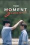Nonton Streaming Download Drama The Moment Since (2020) Subtitle Indonesia Nonton Streaming Download Drama The Moment Since (2020) Subtitle Indonesia