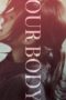 Nonton Streaming Download Drama Our Body (2019) gt Subtitle Indonesia Nonton Streaming Download Drama Our Body (2019) gt Subtitle Indonesia