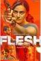 Nonton Streaming Download Drama Nonton Flesh (2020) Sub Indo Subtitle Indonesia Nonton Streaming Download Drama Nonton Flesh (2020) Sub Indo Subtitle Indonesia