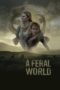 Nonton Streaming Download Drama Nonton A Feral World (2020) Sub Indo jf Subtitle Indonesia Nonton Streaming Download Drama Nonton A Feral World (2020) Sub Indo jf Subtitle Indonesia