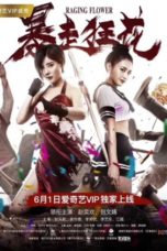 Nonton Streaming Download Drama Nonton Raging Flowers (2018) Sub Indo jf Subtitle Indonesia