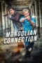 Nonton Streaming Download Drama Nonton The Mongolian Connection (2019) Sub Indo jf Subtitle Indonesia Nonton Streaming Download Drama Nonton The Mongolian Connection (2019) Sub Indo jf Subtitle Indonesia