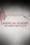 Nonton Streaming Download Drama Nonton American Murder: The Family Next Door (2020) Sub Indo jf Subtitle Indonesia Nonton Streaming Download Drama Nonton American Murder: The Family Next Door (2020) Sub Indo jf Subtitle Indonesia