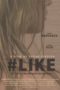 Nonton Streaming Download Drama Nonton #Like (2019) Sub Indo jf Subtitle Indonesia Nonton Streaming Download Drama Nonton #Like (2019) Sub Indo jf Subtitle Indonesia