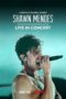Nonton Streaming Download Drama Nonton Shawn Mendes: Live in Concert (2020) Sub Indo jf Subtitle Indonesia Nonton Streaming Download Drama Nonton Shawn Mendes: Live in Concert (2020) Sub Indo jf Subtitle Indonesia