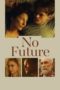 Nonton Streaming Download Drama Nonton No Future (2020) Sub Indo jf Subtitle Indonesia Nonton Streaming Download Drama Nonton No Future (2020) Sub Indo jf Subtitle Indonesia