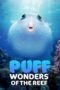 Nonton Streaming Download Drama Nonton Puff: Wonders of the Reef (2021) Sub Indo jf Subtitle Indonesia Nonton Streaming Download Drama Nonton Puff: Wonders of the Reef (2021) Sub Indo jf Subtitle Indonesia