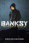 Nonton Streaming Download Drama Nonton Banksy and the Rise of Outlaw Art (2020) Sub Indo jf Subtitle Indonesia Nonton Streaming Download Drama Nonton Banksy and the Rise of Outlaw Art (2020) Sub Indo jf Subtitle Indonesia