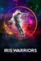 Nonton Streaming Download Drama Nonton Iris Warriors (2022) Sub Indo jf Subtitle Indonesia Nonton Streaming Download Drama Nonton Iris Warriors (2022) Sub Indo jf Subtitle Indonesia