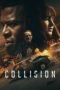 Nonton Streaming Download Drama Nonton Collision (2022) Sub Indo jf Subtitle Indonesia Nonton Streaming Download Drama Nonton Collision (2022) Sub Indo jf Subtitle Indonesia