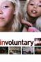 Nonton Streaming Download Drama Nonton Involuntary (2008) Sub Indo jf Subtitle Indonesia Nonton Streaming Download Drama Nonton Involuntary (2008) Sub Indo jf Subtitle Indonesia