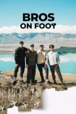 Nonton Streaming Download Drama Nonton Bros On Foot (2023) Sub Indo Subtitle Indonesia