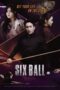Nonton Streaming Download Drama Nonton Six Ball (2020) Sub Indo jf Subtitle Indonesia Nonton Streaming Download Drama Nonton Six Ball (2020) Sub Indo jf Subtitle Indonesia