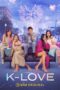 Nonton Streaming Download Drama Nonton K-Love (2022) Sub Indo Subtitle Indonesia Nonton Streaming Download Drama Nonton K-Love (2022) Sub Indo Subtitle Indonesia
