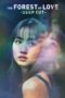 Nonton Streaming Download Drama Nonton The Forest of Love: Deep Cut (2020) Sub Indo Subtitle Indonesia Nonton Streaming Download Drama Nonton The Forest of Love: Deep Cut (2020) Sub Indo Subtitle Indonesia