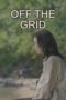Nonton Streaming Download Drama Nonton Off The Grid (2021) Sub Indo Subtitle Indonesia Nonton Streaming Download Drama Nonton Off The Grid (2021) Sub Indo Subtitle Indonesia