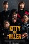 Nonton Streaming Download Drama Nonton Kitty The Killer (2023) Sub Indo jf Subtitle Indonesia Nonton Streaming Download Drama Nonton Kitty The Killer (2023) Sub Indo jf Subtitle Indonesia