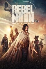 Nonton Streaming Download Drama Nonton Rebel Moon – Part One: A Child of Fire (2023) Sub Indo jf Subtitle Indonesia