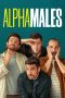 Nonton Streaming Download Drama Nonton Alpha Males Season 2 (2022) Sub Indo Subtitle Indonesia Nonton Streaming Download Drama Nonton Alpha Males Season 2 (2022) Sub Indo Subtitle Indonesia
