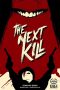 Nonton Streaming Download Drama Nonton The Next Kill (2018) Sub Indo Jf Subtitle Indonesia Nonton Streaming Download Drama Nonton The Next Kill (2018) Sub Indo Jf Subtitle Indonesia