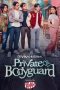 Nonton Streaming Download Drama Nonton Private Bodyguard (2024) Sub Indo Subtitle Indonesia Nonton Streaming Download Drama Nonton Private Bodyguard (2024) Sub Indo Subtitle Indonesia