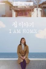 Nonton Streaming Download Drama Nonton I Am Home 2019 Sub Indo Subtitle Indonesia