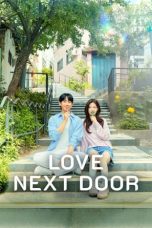 Nonton Streaming Download Drama Nonton Love Next Door 2024 Sub Indo Subtitle Indonesia