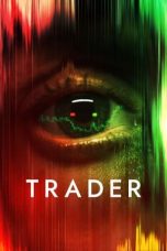 Nonton Streaming Download Drama Nonton Trader (2022) Sub Indo Jf Subtitle Indonesia