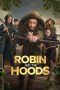 Nonton Streaming Download Drama Nonton Robin and the Hoods (2024) Sub Indo Jf Subtitle Indonesia