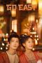 Nonton Streaming Download Drama Nonton Go East (2024) Sub Indo Subtitle Indonesia