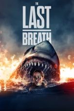 Nonton Streaming Download Drama Nonton The Last Breath (2024) Sub Indo Jf Subtitle Indonesia
