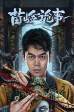 Nonton Streaming Download Drama Nonton Horror Legend of Miao Ling 2024 Sub Indo Subtitle Indonesia