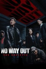 Nonton Streaming Download Drama Nonton No Way Out: The Roulette 2024 Sub Indo Subtitle Indonesia