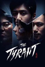 Nonton Streaming Download Drama Nonton The Tyrant 2024 Sub Indo Subtitle Indonesia
