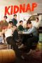 Nonton Streaming Download Drama Nonton Kidnap (2024) Sub Indo Subtitle Indonesia