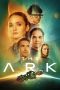Nonton Streaming Download Drama Nonton The Ark 2024 Sub Indo Subtitle Indonesia