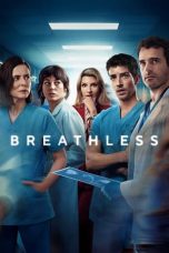 Nonton Streaming Download Drama Nonton Breathless 2024 Sub Indo Subtitle Indonesia