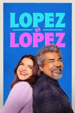 Nonton Streaming Download Drama Nonton Lopez vs Lopez Season 1 2022 Sub Indo Subtitle Indonesia