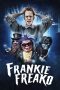 Nonton Streaming Download Drama Nonton Frankie Freako 2024 Sub Indo Subtitle Indonesia