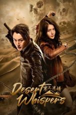 Nonton Streaming Download Drama Nonton Desert Whispers 2024 Sub Indo Subtitle Indonesia